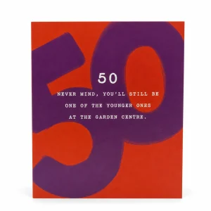 50th Birthday Humorous Garden Centre Card front
